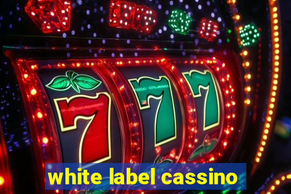 white label cassino